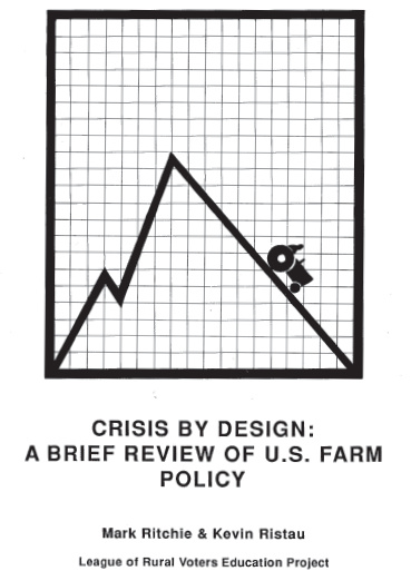 Crises by Design: A Brief Review of US Farm Policy